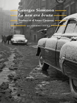 cover image of La neu era bruta
